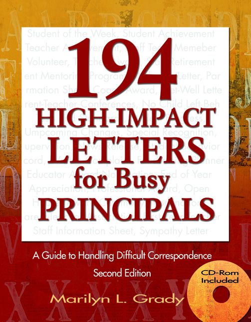194 High-Impact Letters for Busy Principals: A Guide to Handling Difficult Correspondence