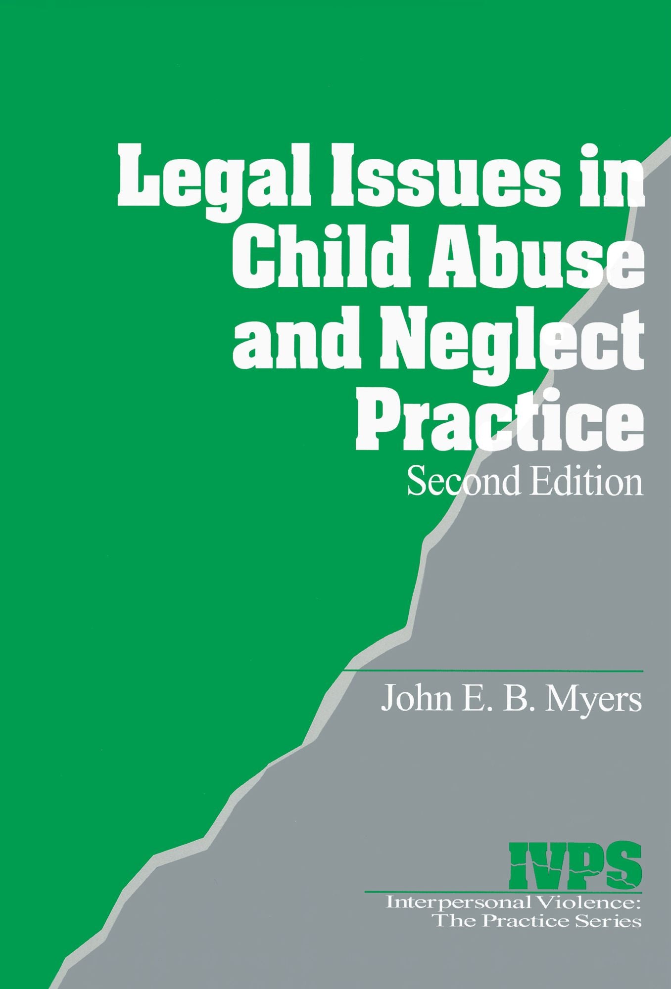 Legal Issues in Child Abuse and Neglect Practice