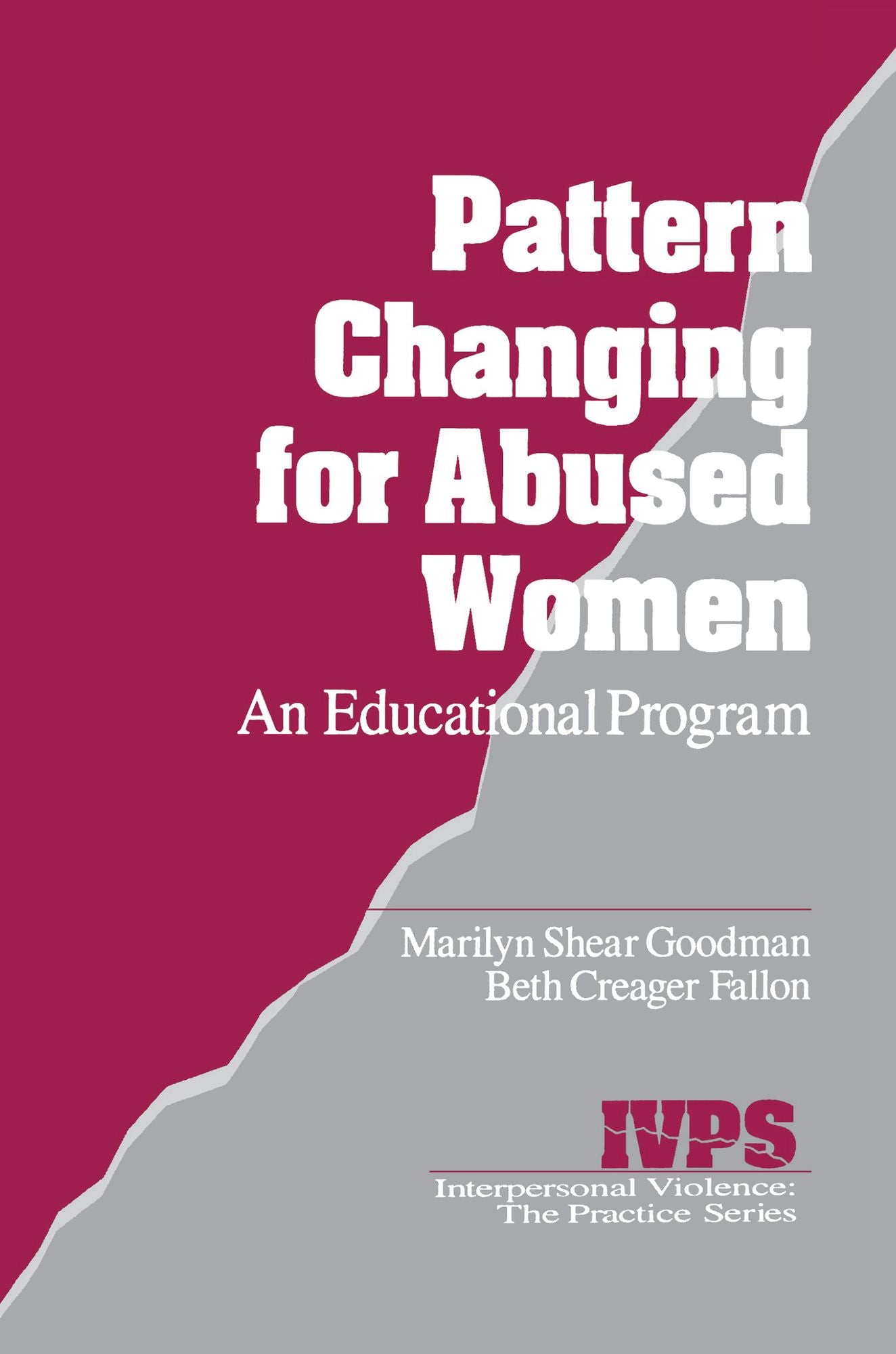 Pattern Changing for Abused Women: An Educational Program