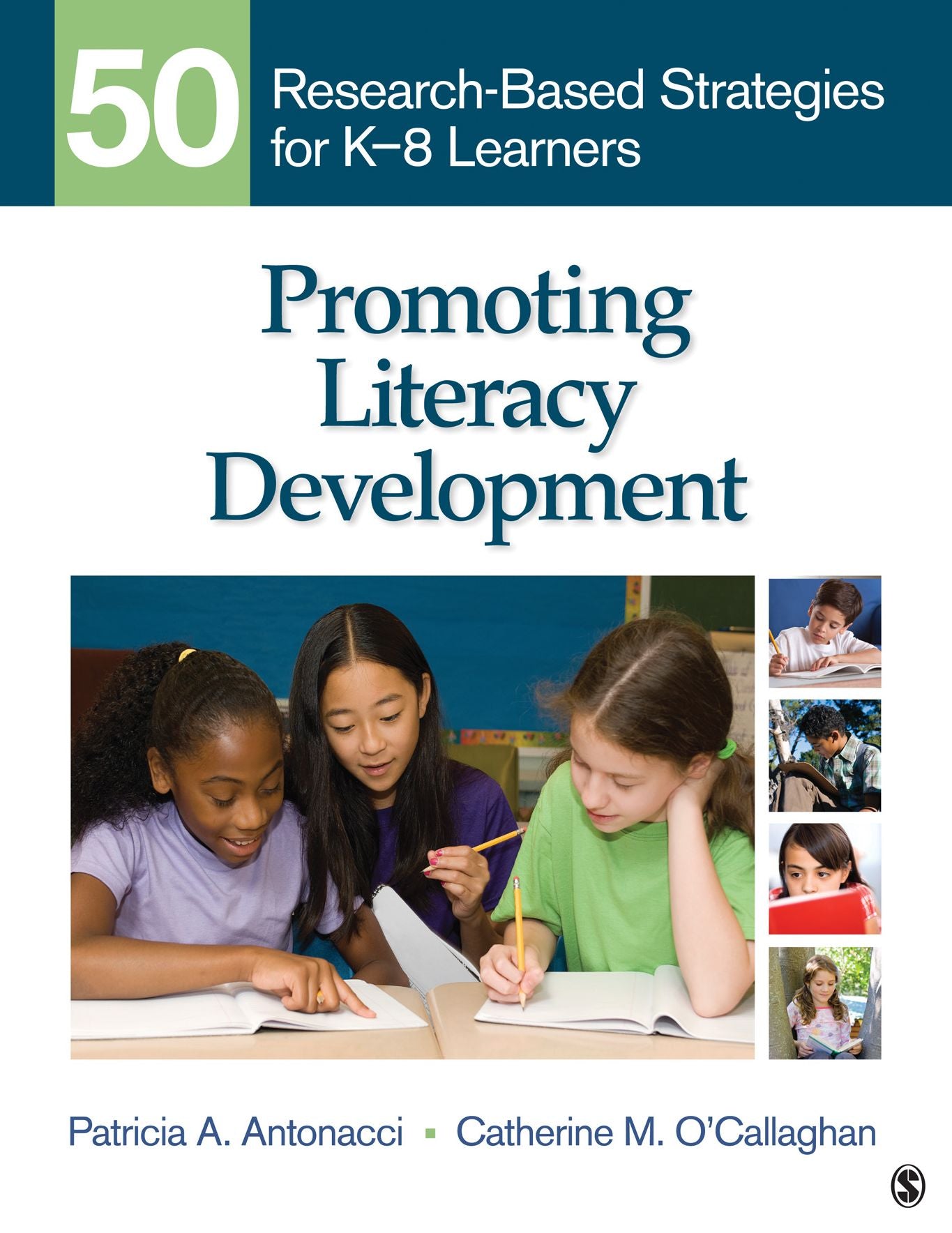 Promoting Literacy Development: 50 Research-Based Strategies for K-8 Learners