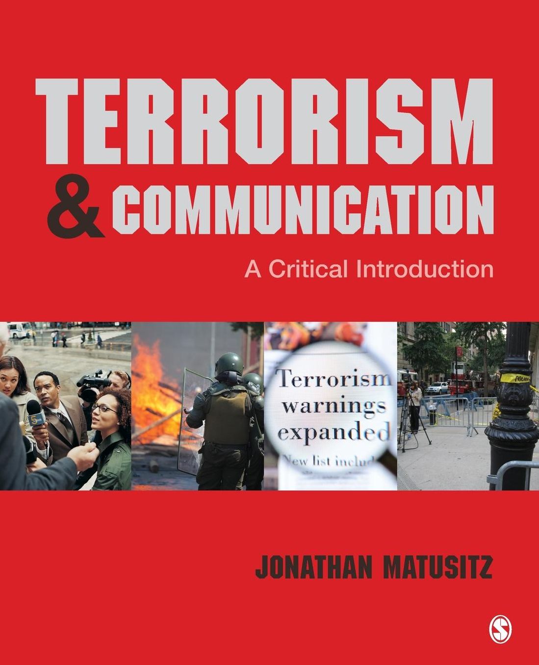 Terrorism and Communication: A Critical Introduction