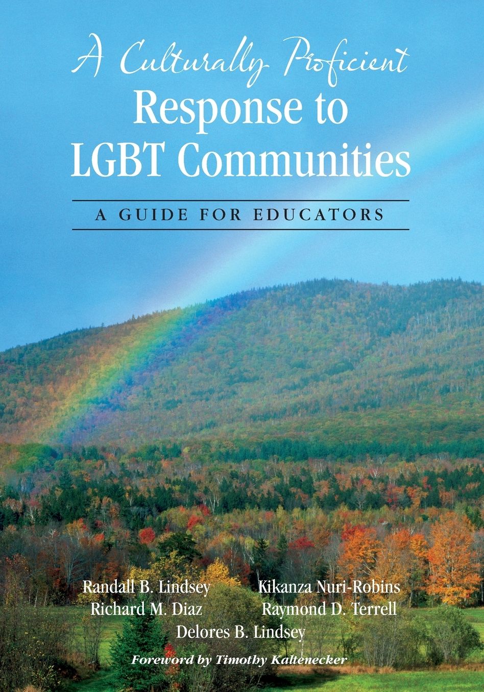 A Culturally Proficient Response To Lgbt Communities A Guide For Educators, Paperback