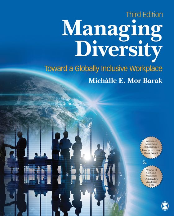 Managing Diversity: Toward a Globally Inclusive Workplace