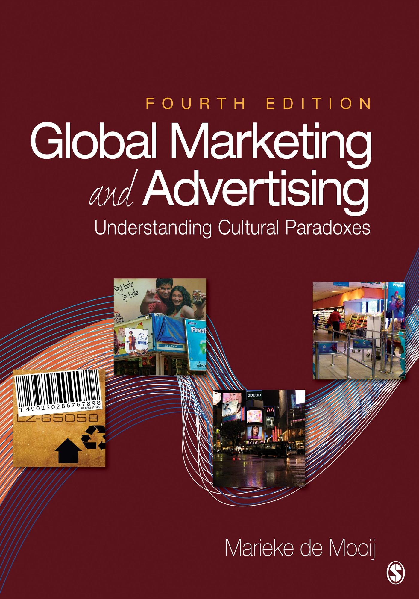 Global Marketing and Advertising: Understanding Cultural Paradoxes