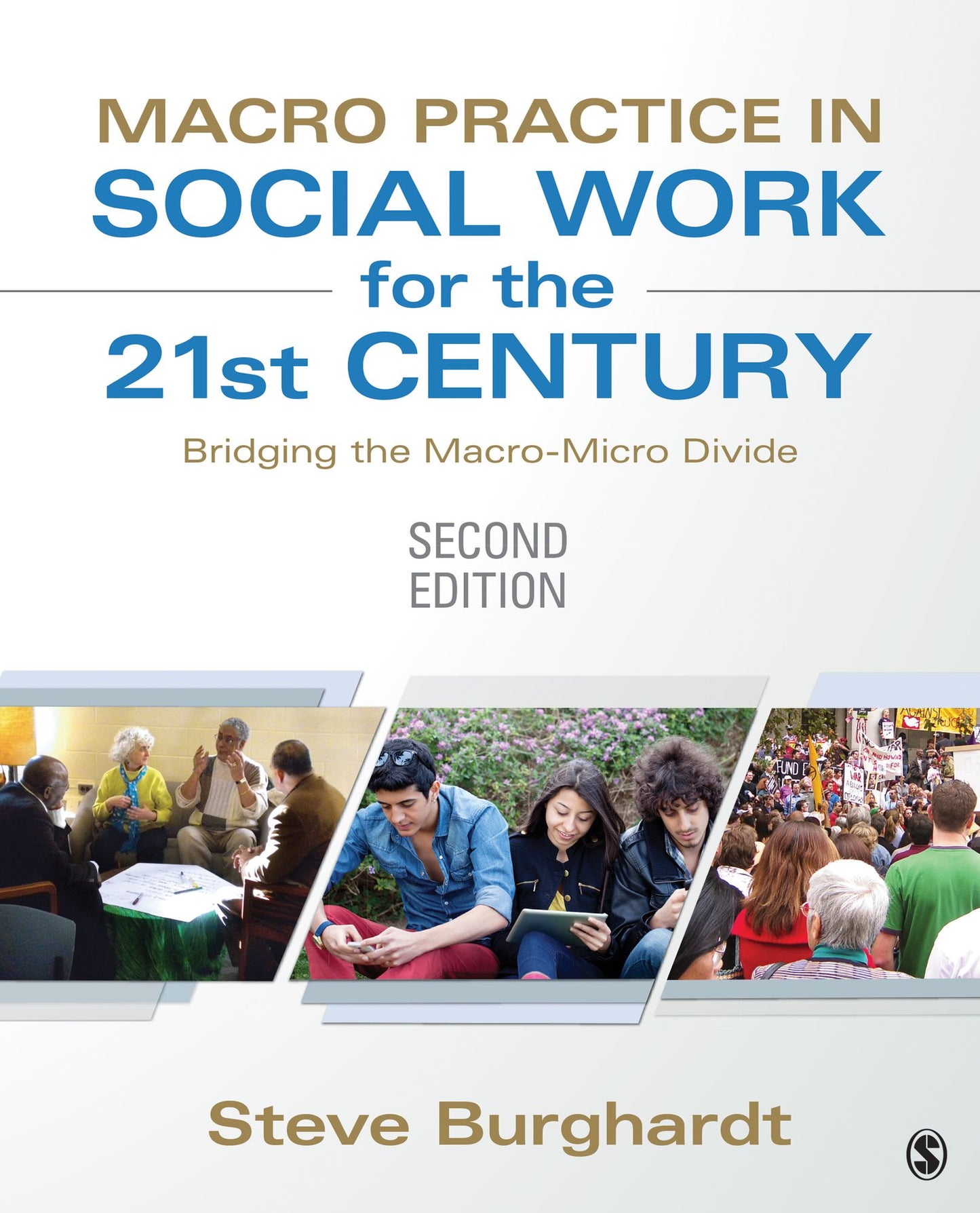 Macro Practice in Social Work for the 21st Century