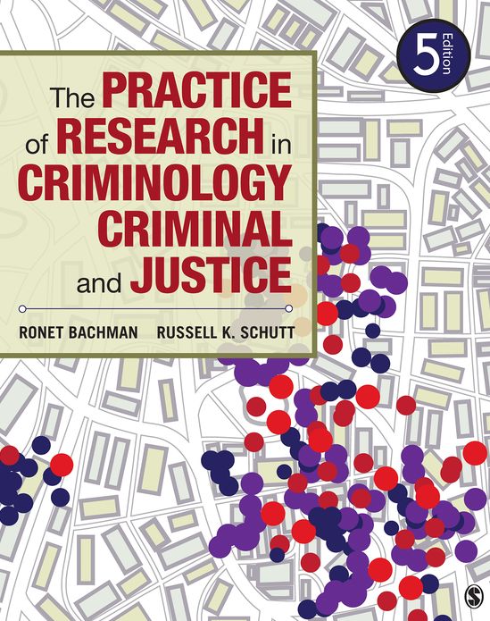 The Practice of Research in Criminology and Criminal Justice