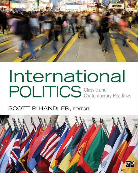 International Politics : Classic and Contemporary Readings