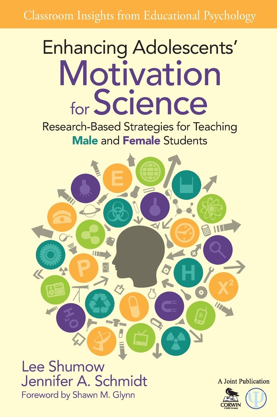 Enhancing Adolescents Motivation For Science Research-Based Strategies For Teaching Male And Female Students, Paperback