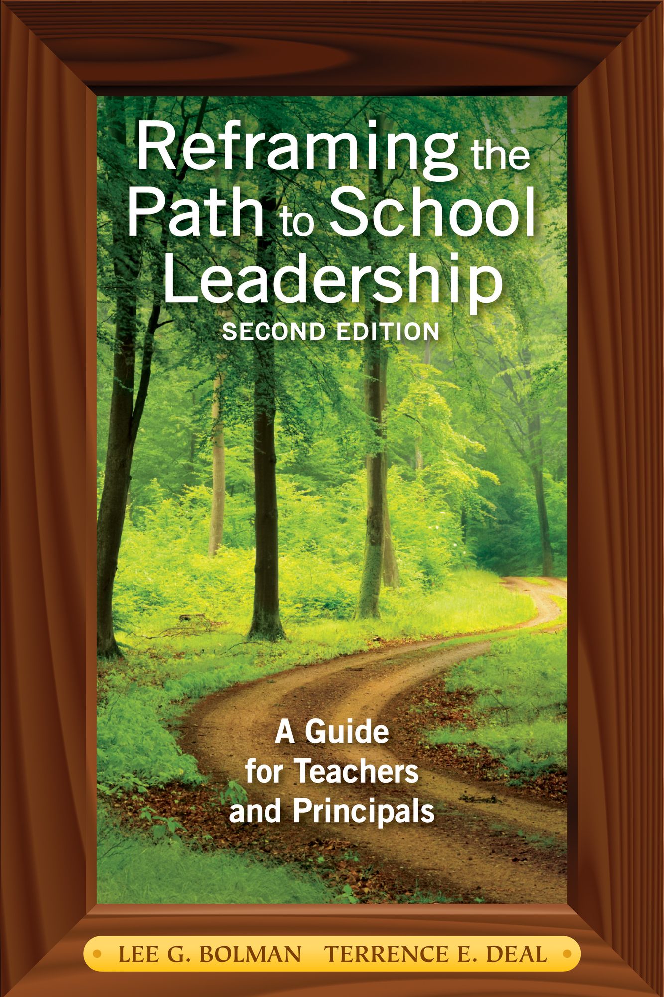 Reframing the Path to School Leadership: A Guide for Teachers and Principals