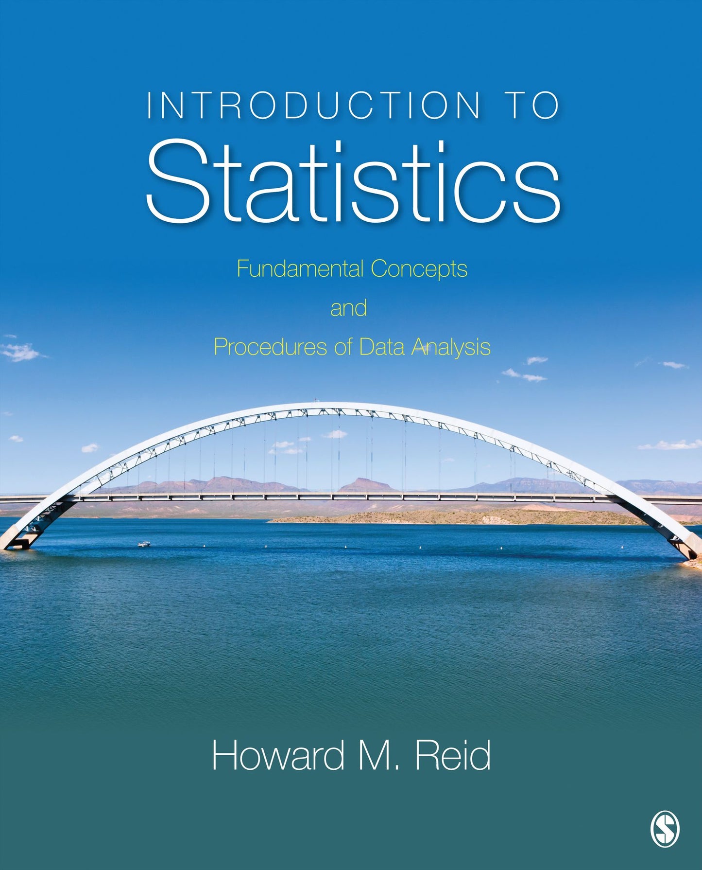 Introduction to Statistics: Fundamental Concepts and Procedures of Data Analysis