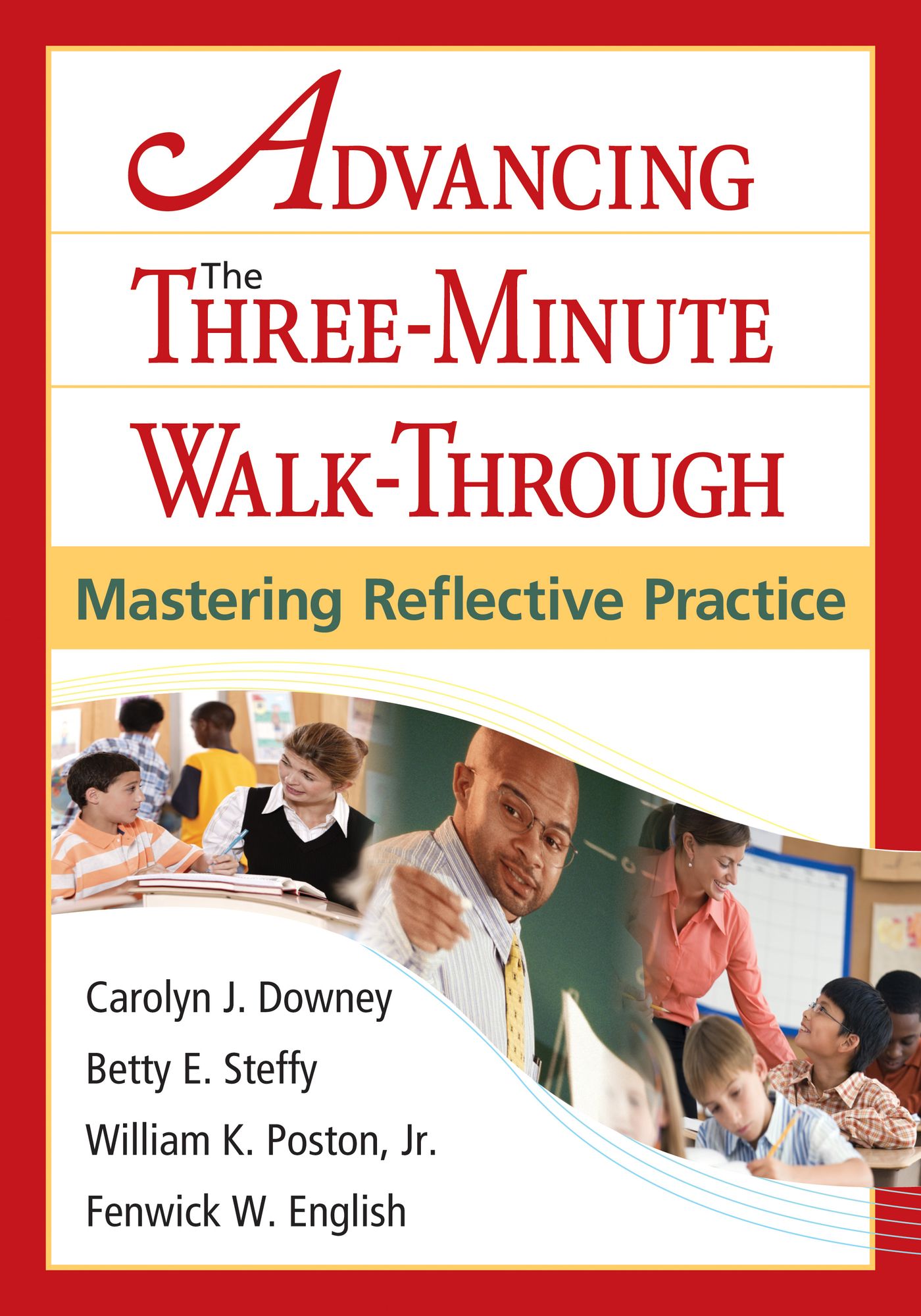 Advancing the Three-Minute Walk-Through: Mastering Reflective Practice
