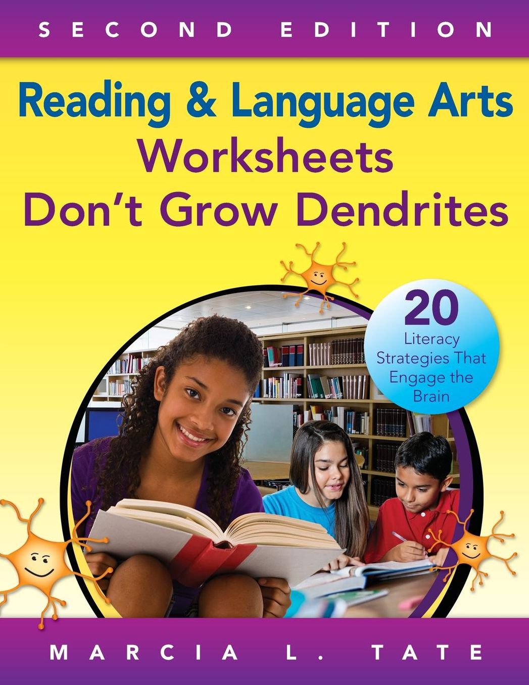 Reading And Language Arts Worksheets Dont Grow Dendrites 20 Literacy Strategies That Engage The Brain, Paperback