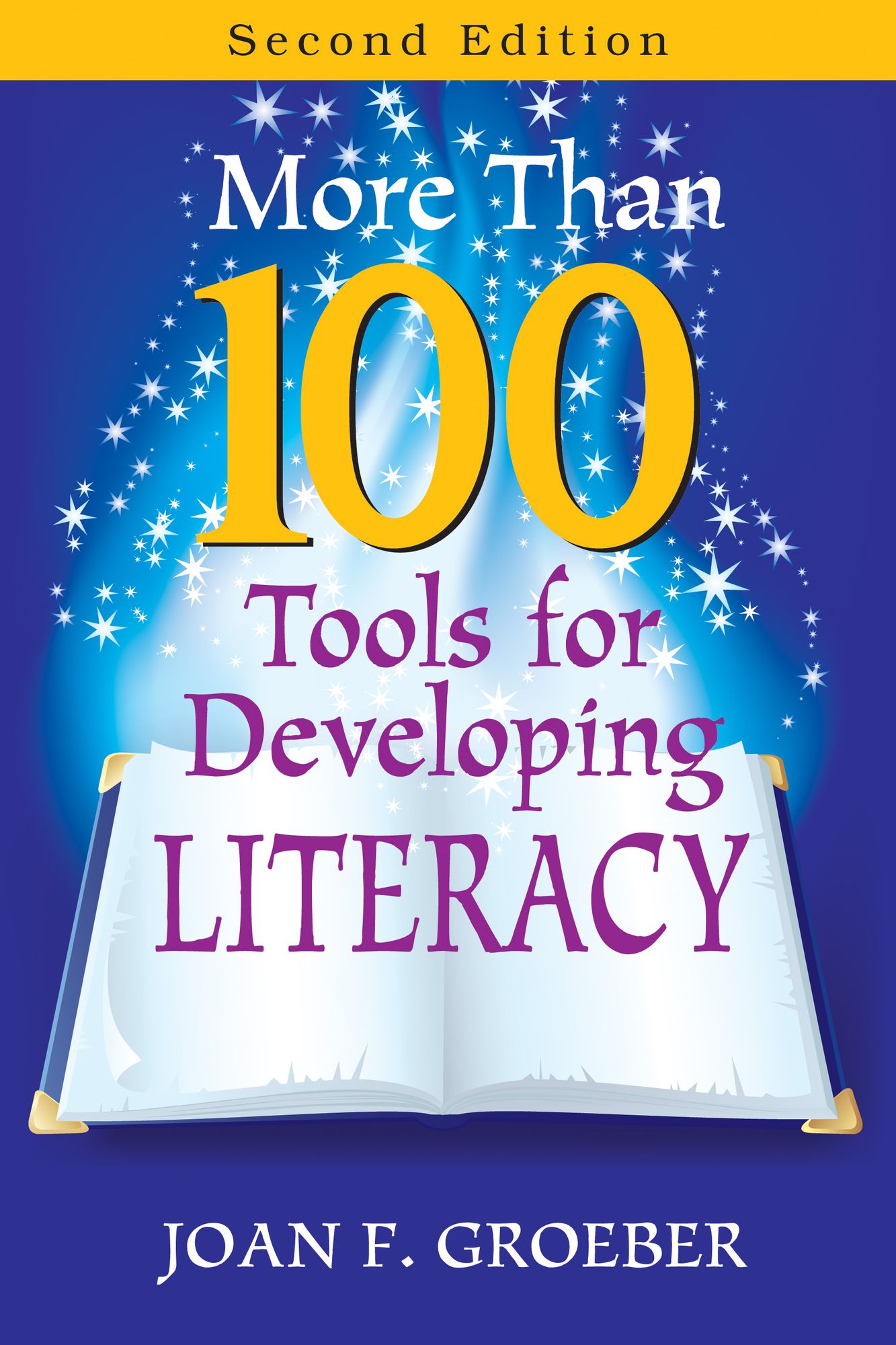 More Than 100 Tools for Developing Literacy