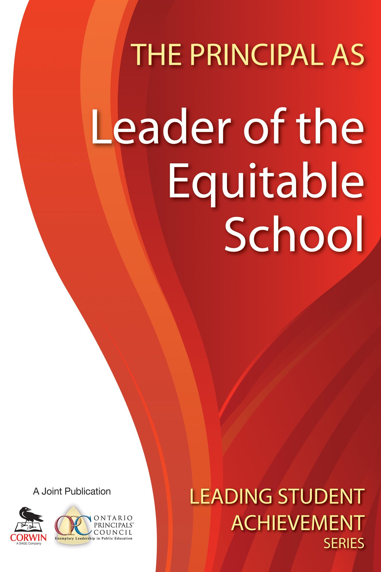 The Principal as Leader of the Equitable School