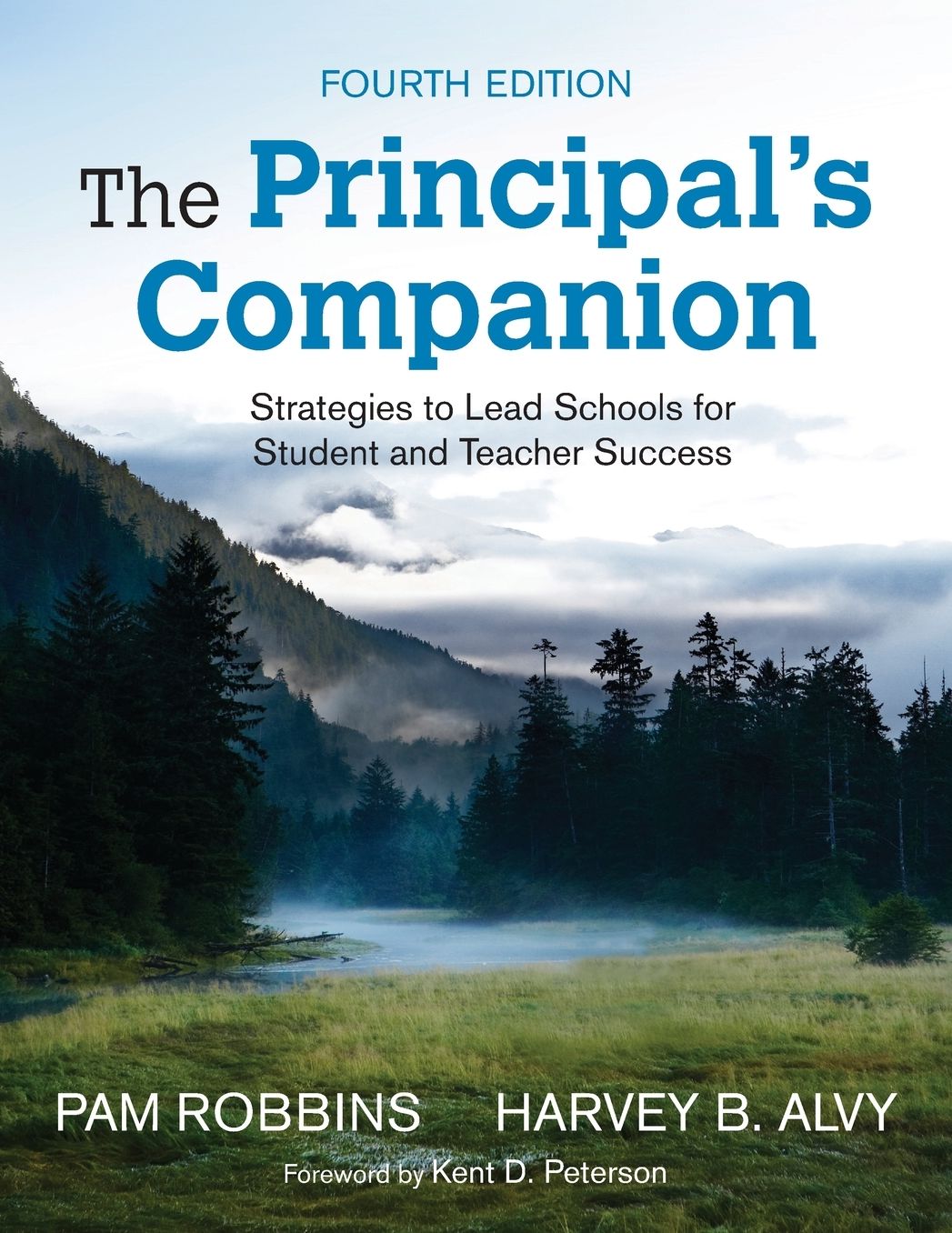 The Principals Companion Strategies To Lead Schools For Student And Teacher Success, Paperback
