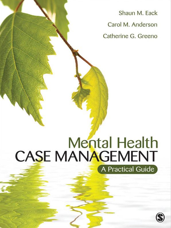 Mental Health Case Management: A Practical Guide
