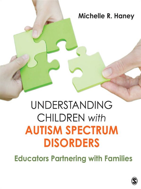 Understanding Children with Autism Spectrum Disorders: Educators Partnering with Families