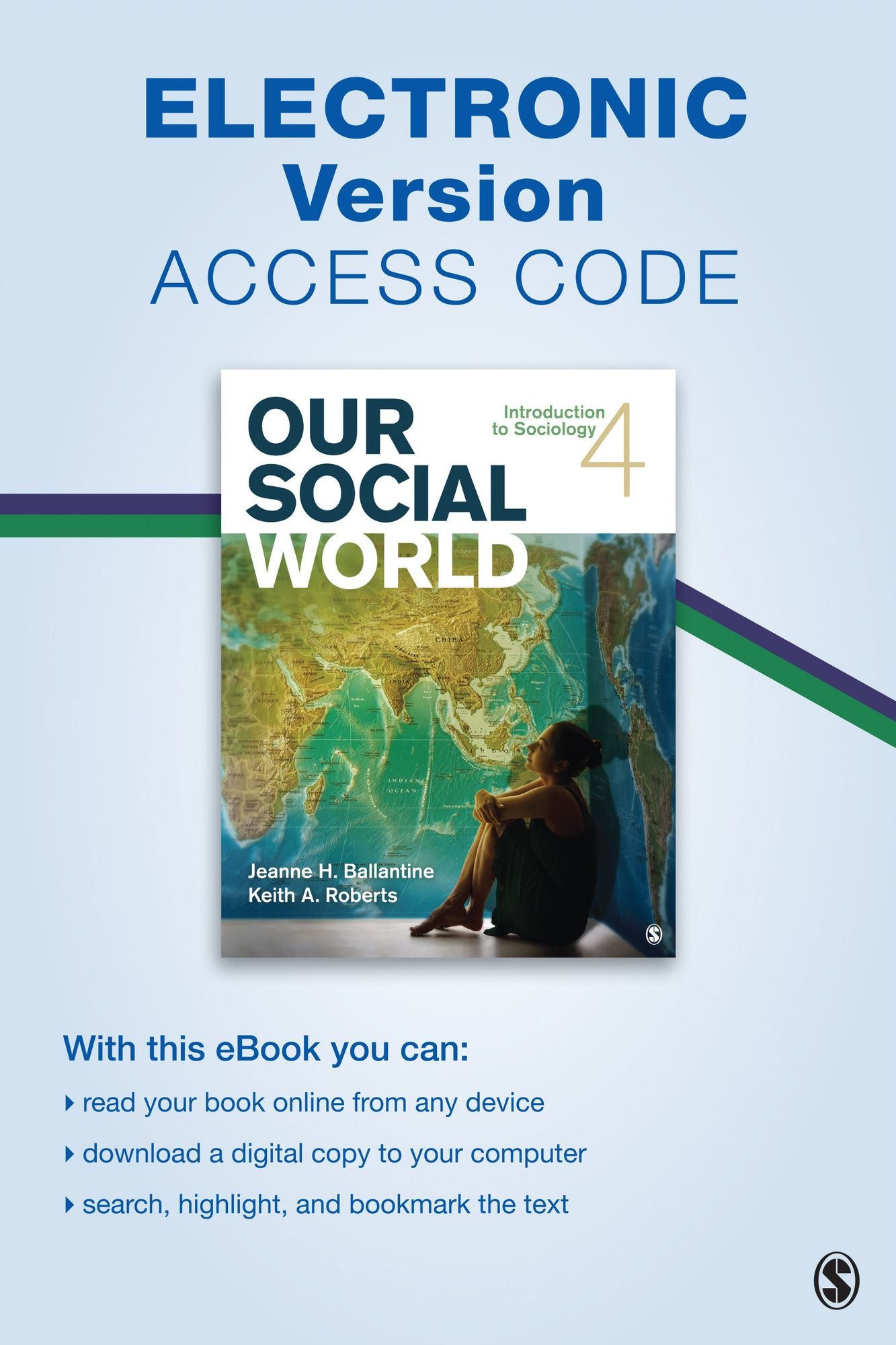 Our Social World Electronic Version: Intorduction to Sociology