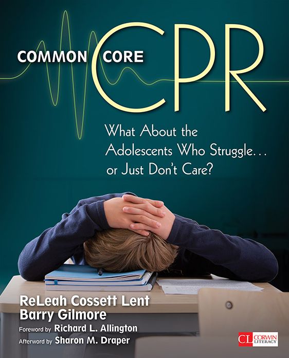 Common Core CPR: What About the Adolescents Who Struggle . . . or Just Don't Care?