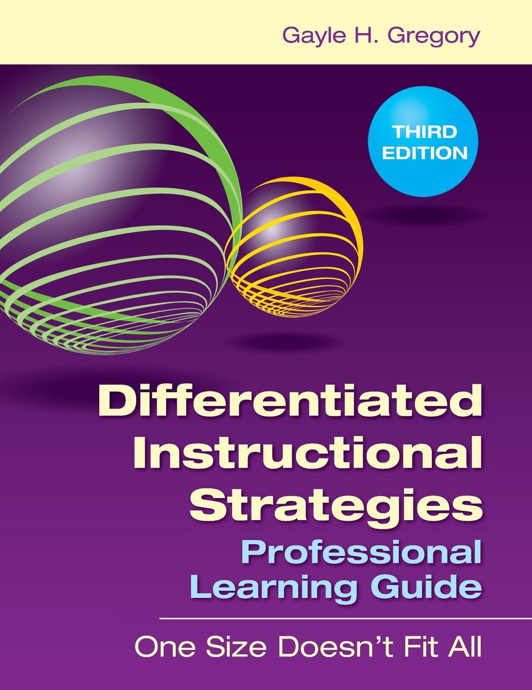 Differentiated Instructional Strategies Professional Learning Guide One Size Doesnt Fit All, Paperback