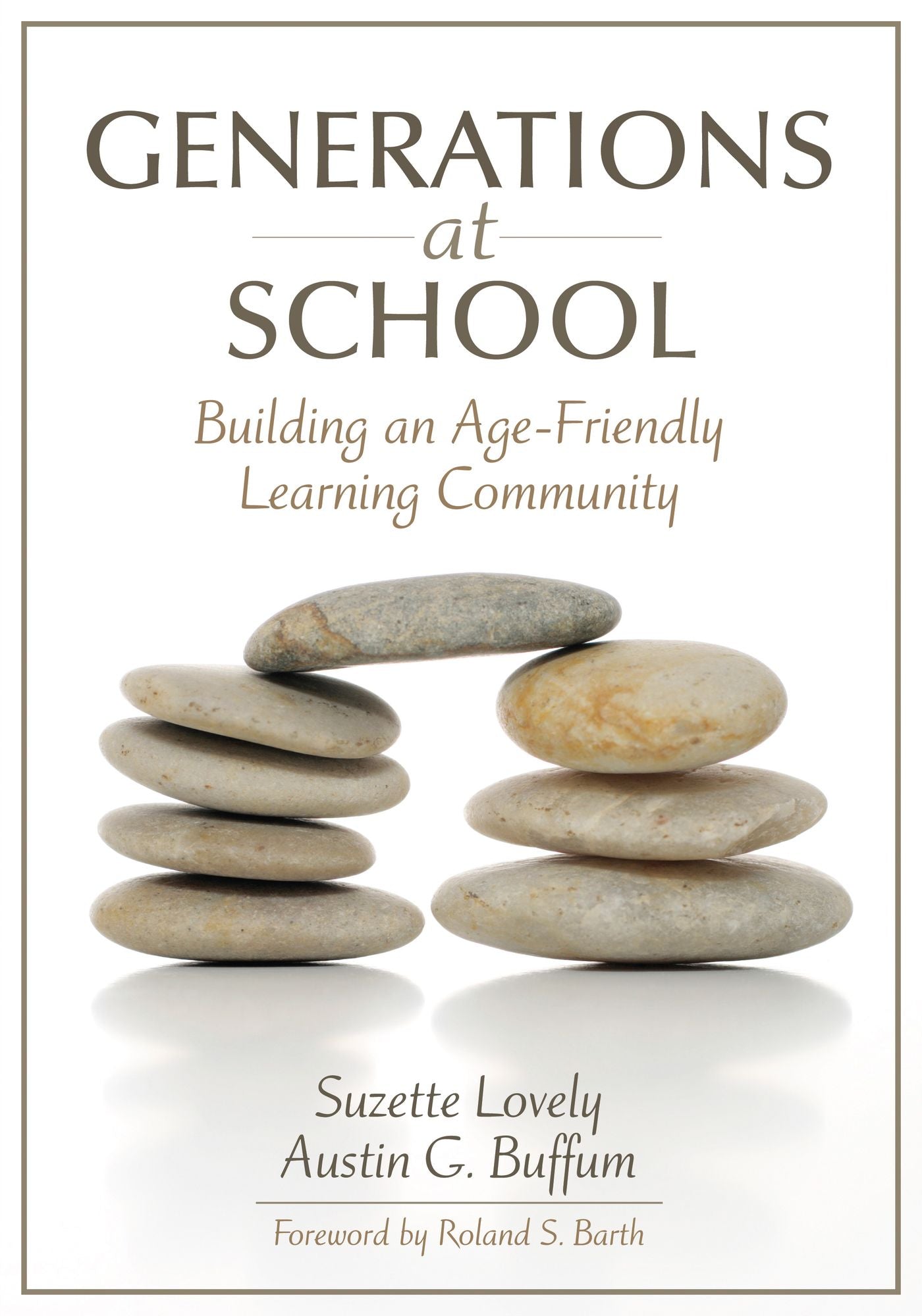 Generations at School: Building an Age-Friendly Learning Community
