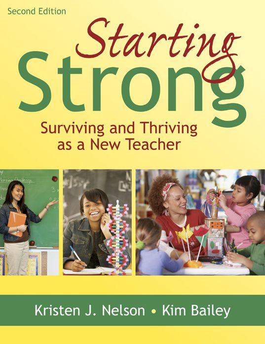 Starting Strong: Surviving and Thriving as a New Teacher
