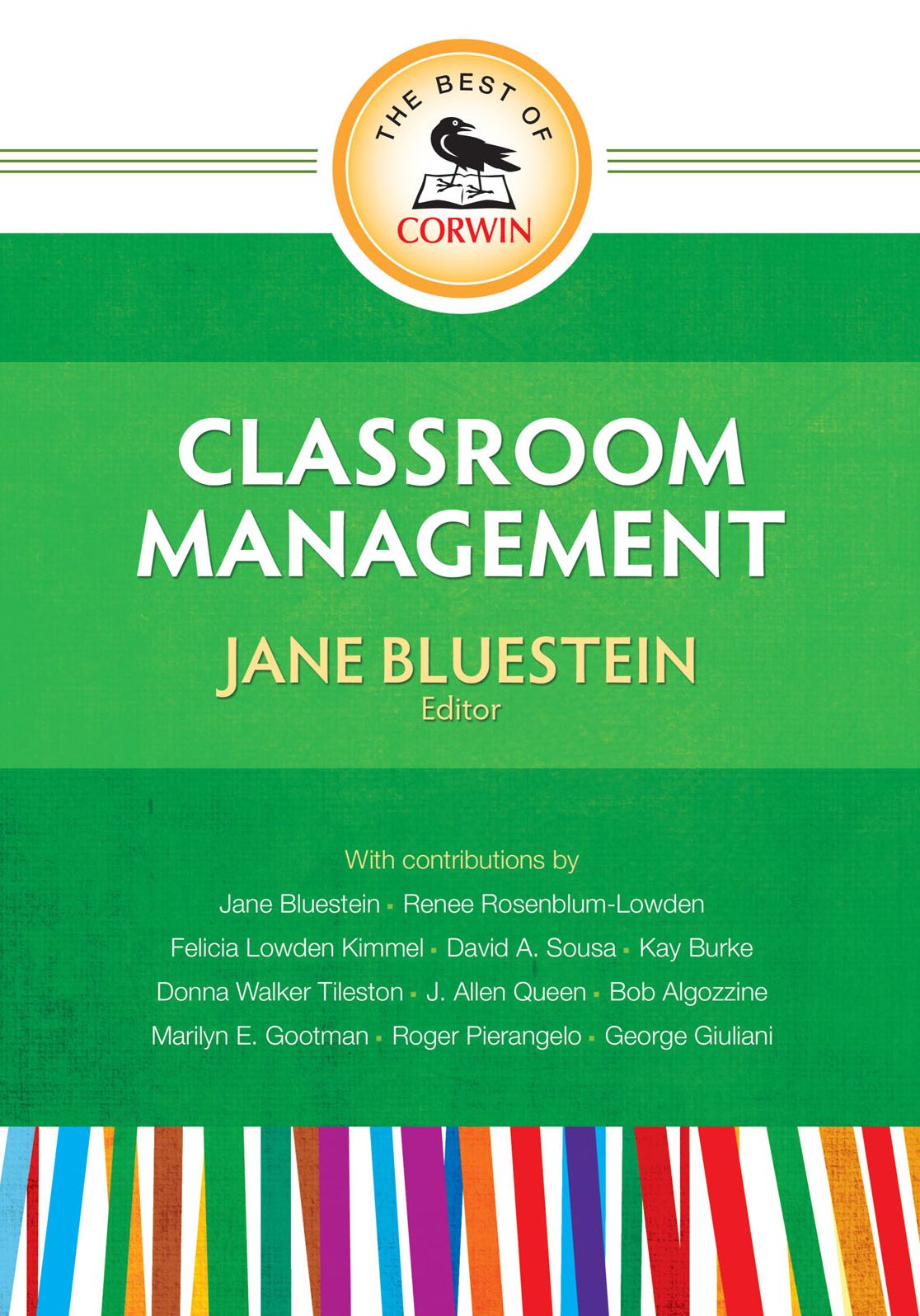 The Best of Corwin: Classroom Management