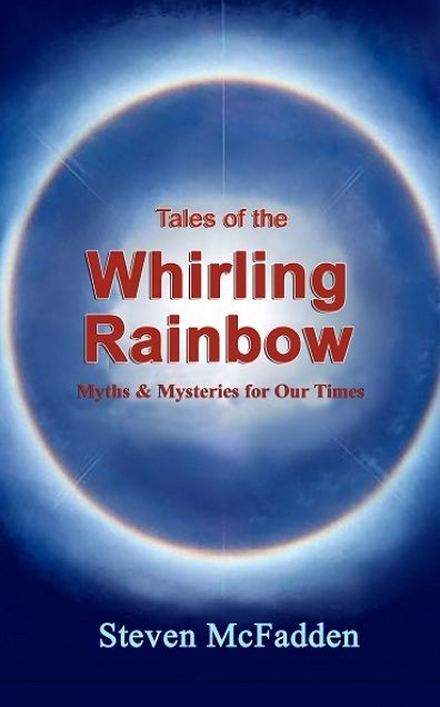 Tales of the Whirling Rainbow