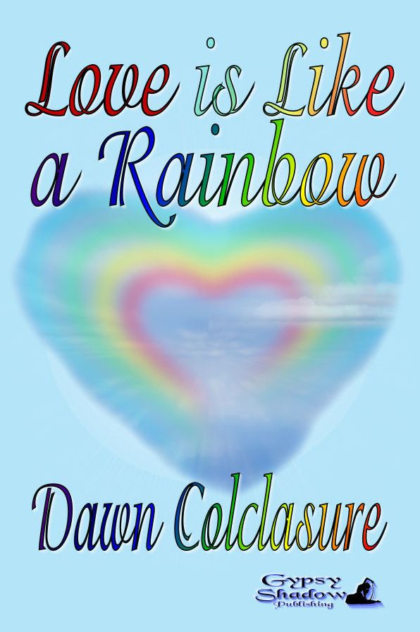 Love is Like a Rainbow