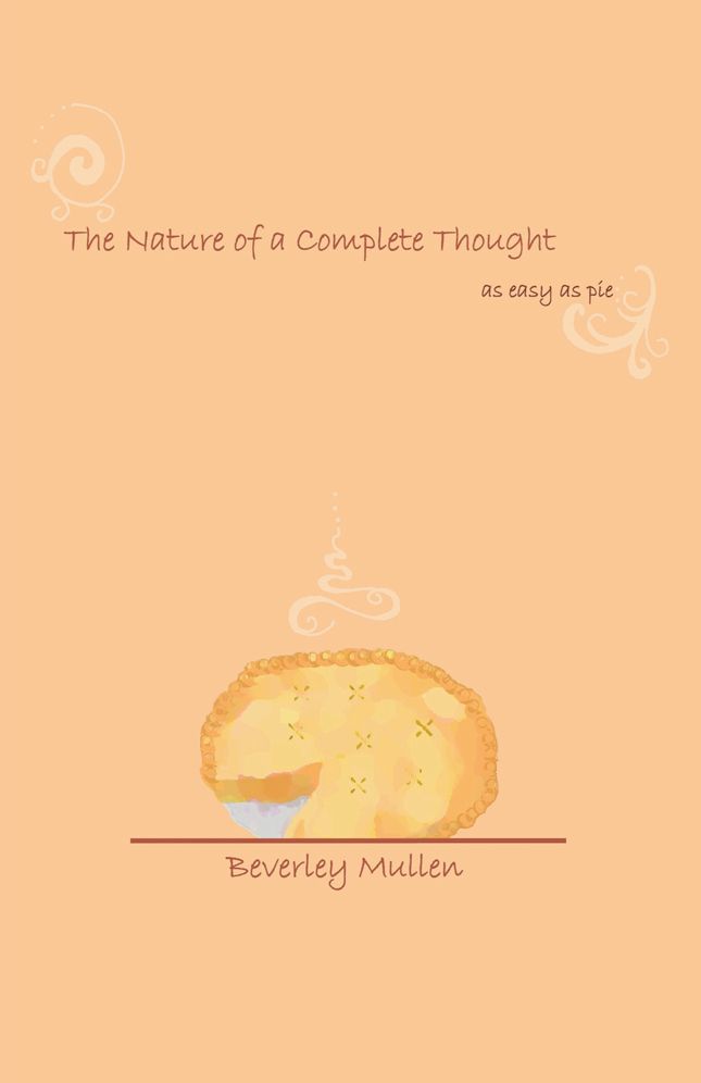 The Nature of a Complete Thought: as easy as pie