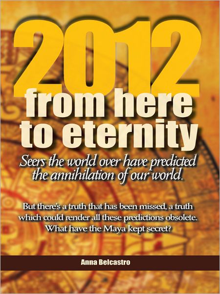 2012: from here to eternity