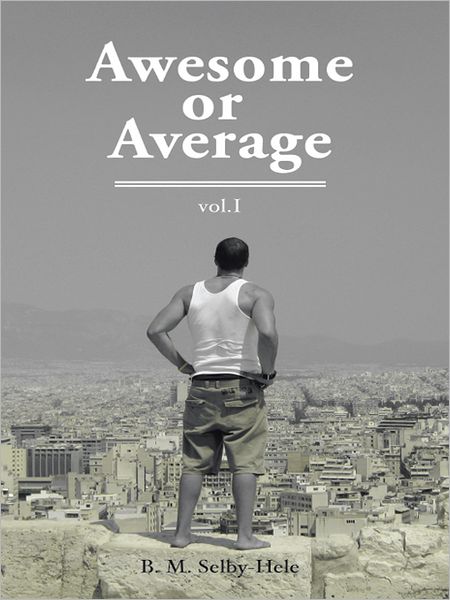 Awesome or Average: Vol. 1
