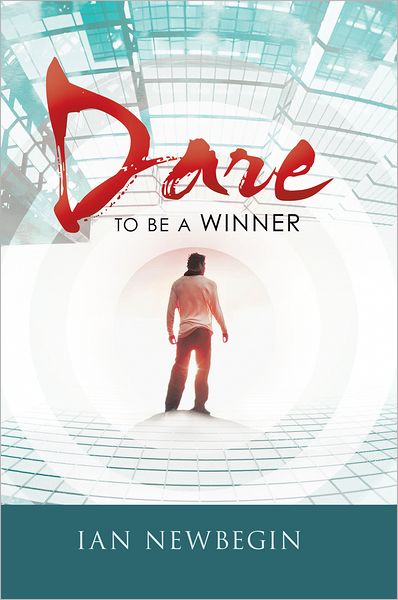 Dare to be a winner