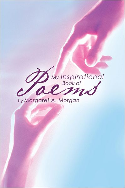 My Inspirational Book of Poems