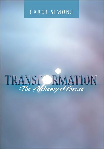 Transformation - The Alchemy of Grace