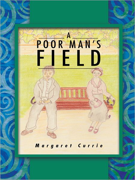 A POOR MAN'S FIELD