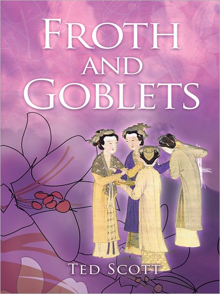 Froth and Goblets