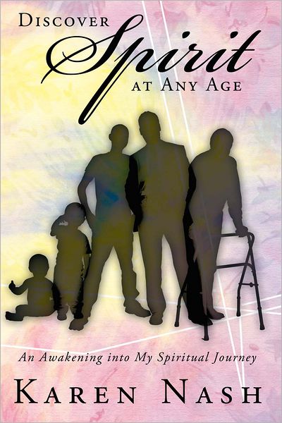 Discover Spirit at Any Age: An Awakening into My Spiritual Journey