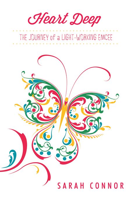 Heart Deep: The Journey of a Light-Working Emcee