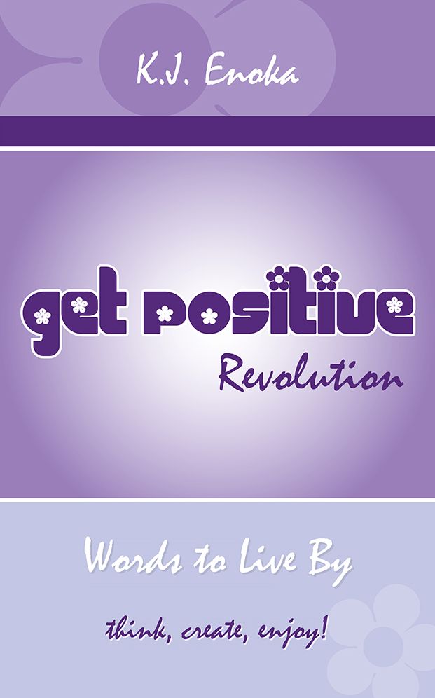 Get Positive Revolution: Words to Live By