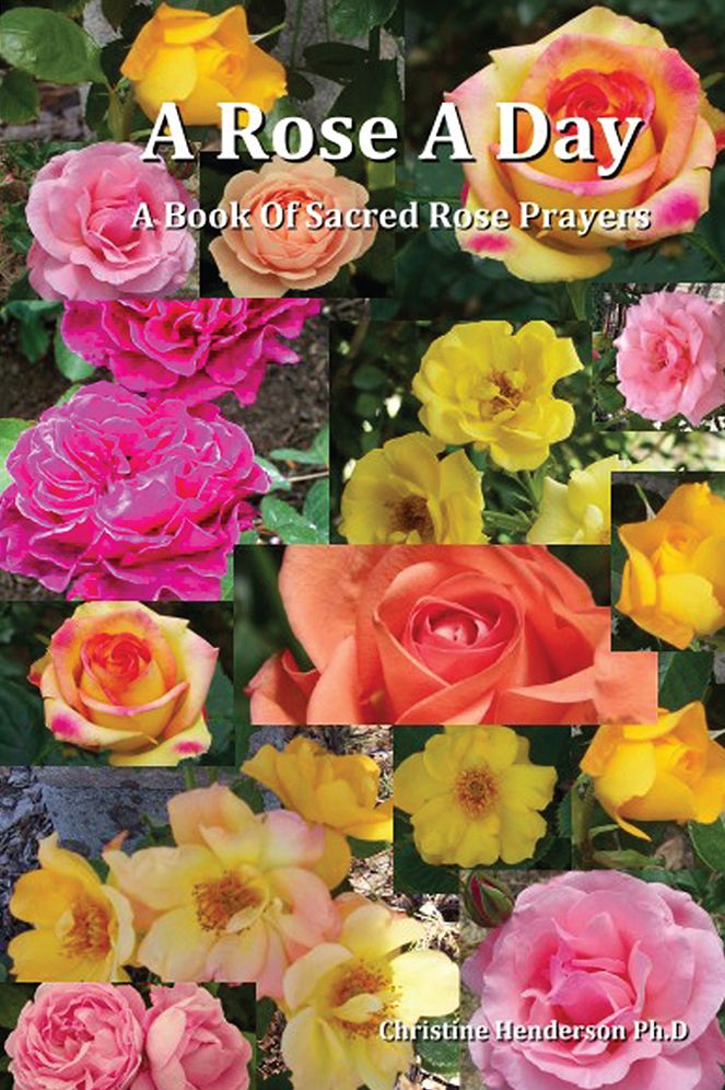 A Rose A Day: A Book of Rose Prayers