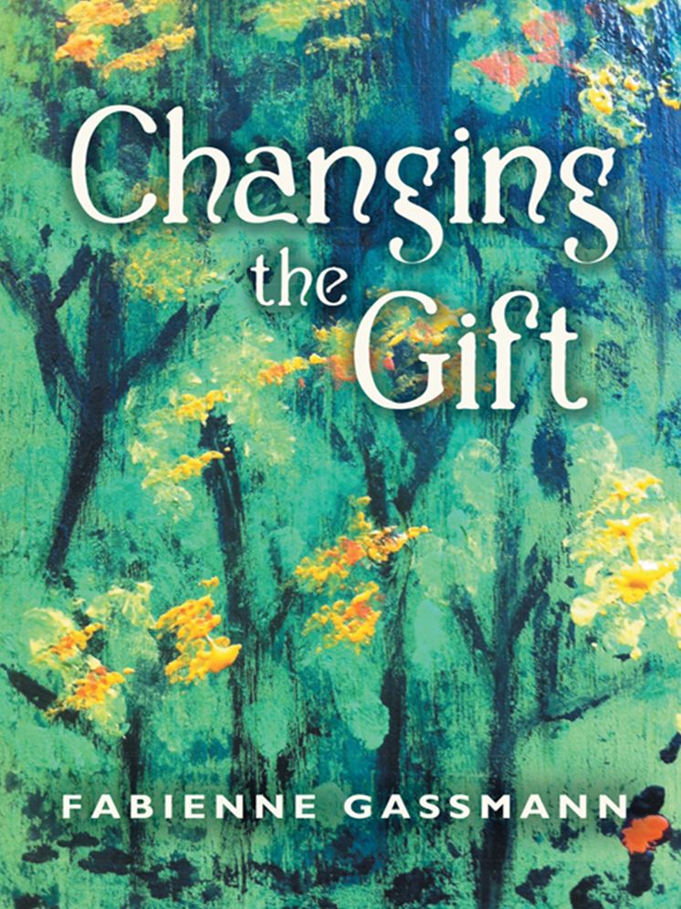 Changing the Gift