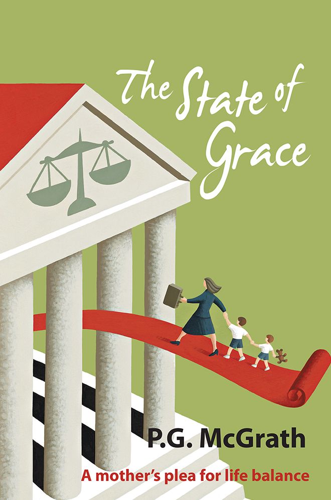 The State of Grace:: A Mother's plea for life balance