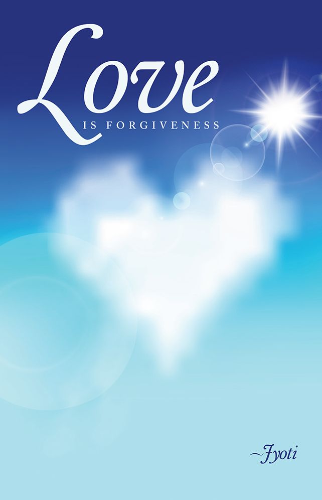 Love is Forgiveness