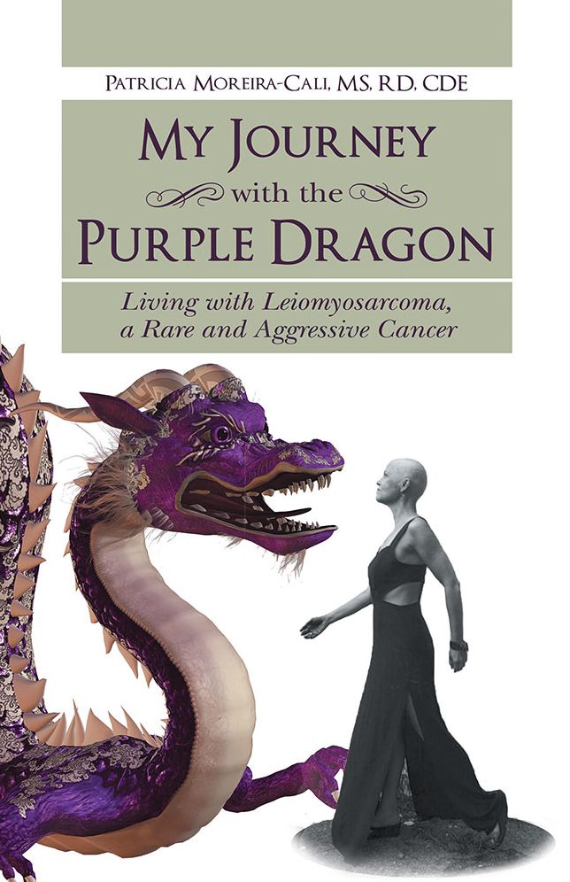 My Journey with the Purple Dragon: Living with Leiomyosarcoma, a Rare and Aggressive Cancer