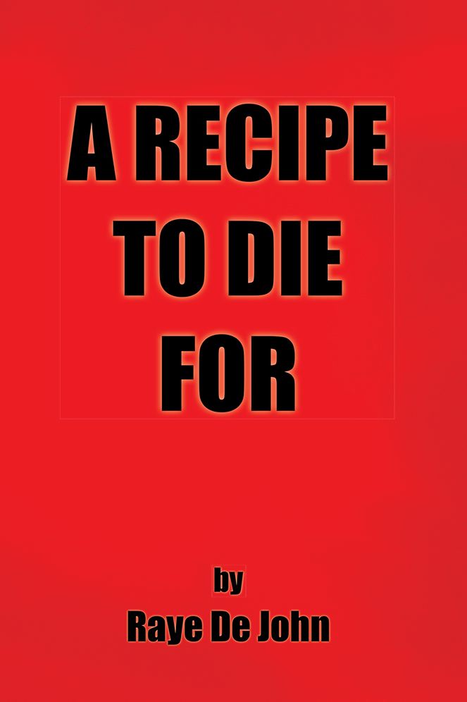 A Recipe To Die For