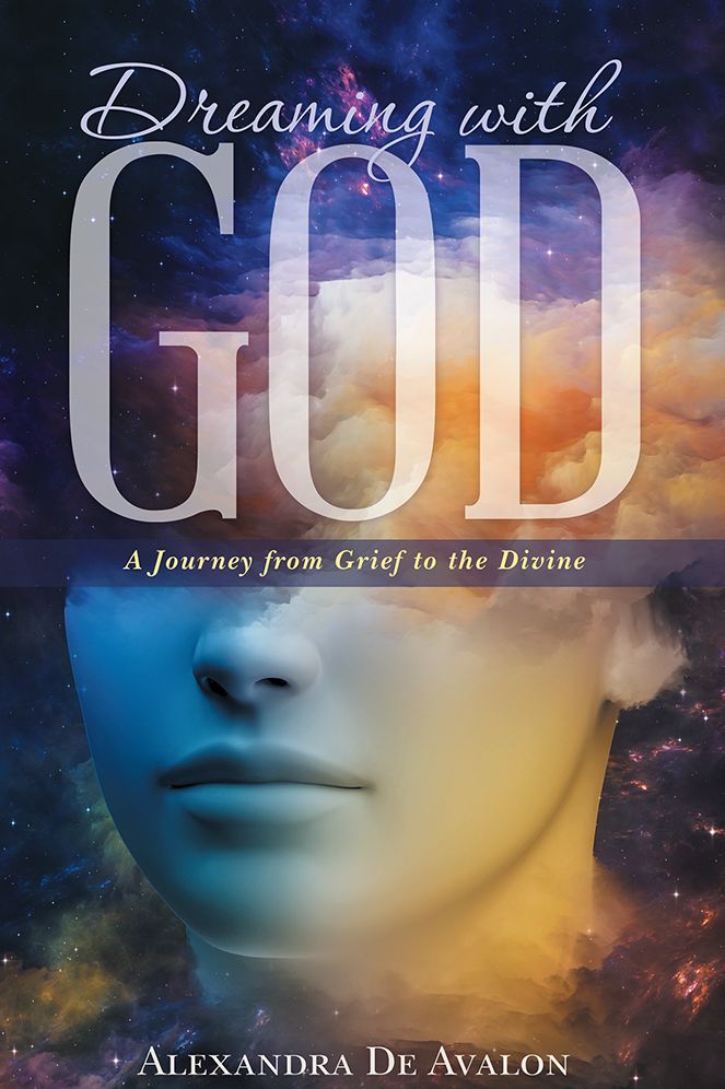 Dreaming with God: A Journey from Grief to the Divine