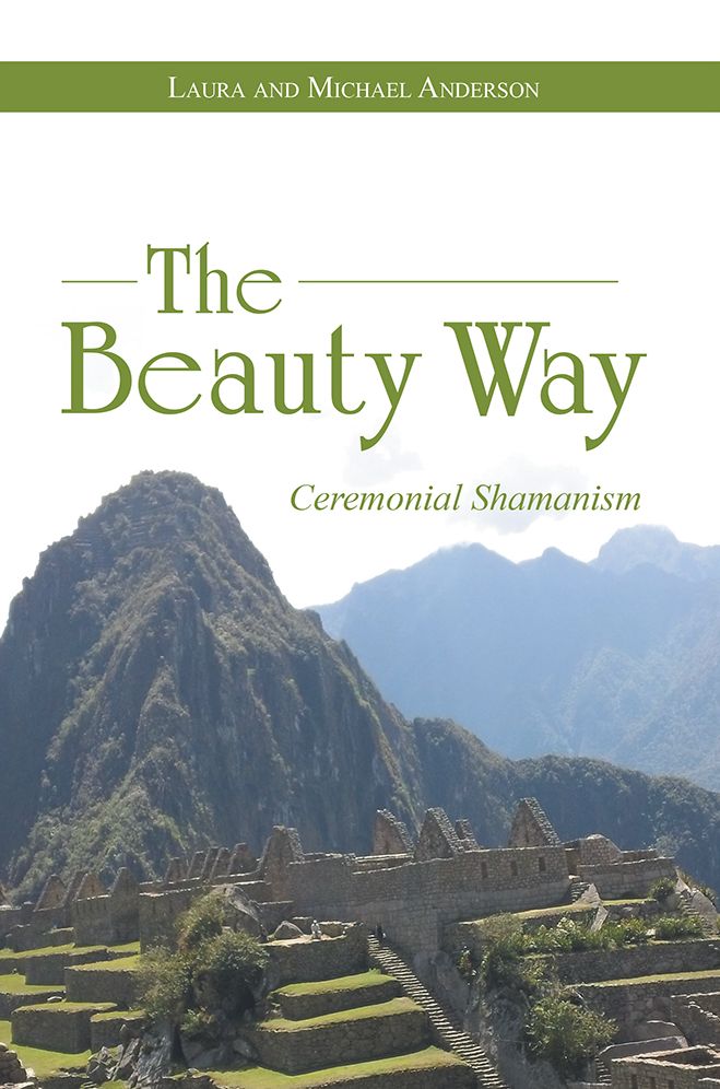 The Beauty Way: Ceremonial Shamanism