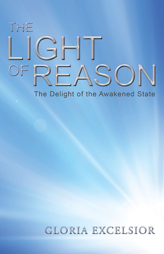 The Light of Reason: The Delight of the Awakened State