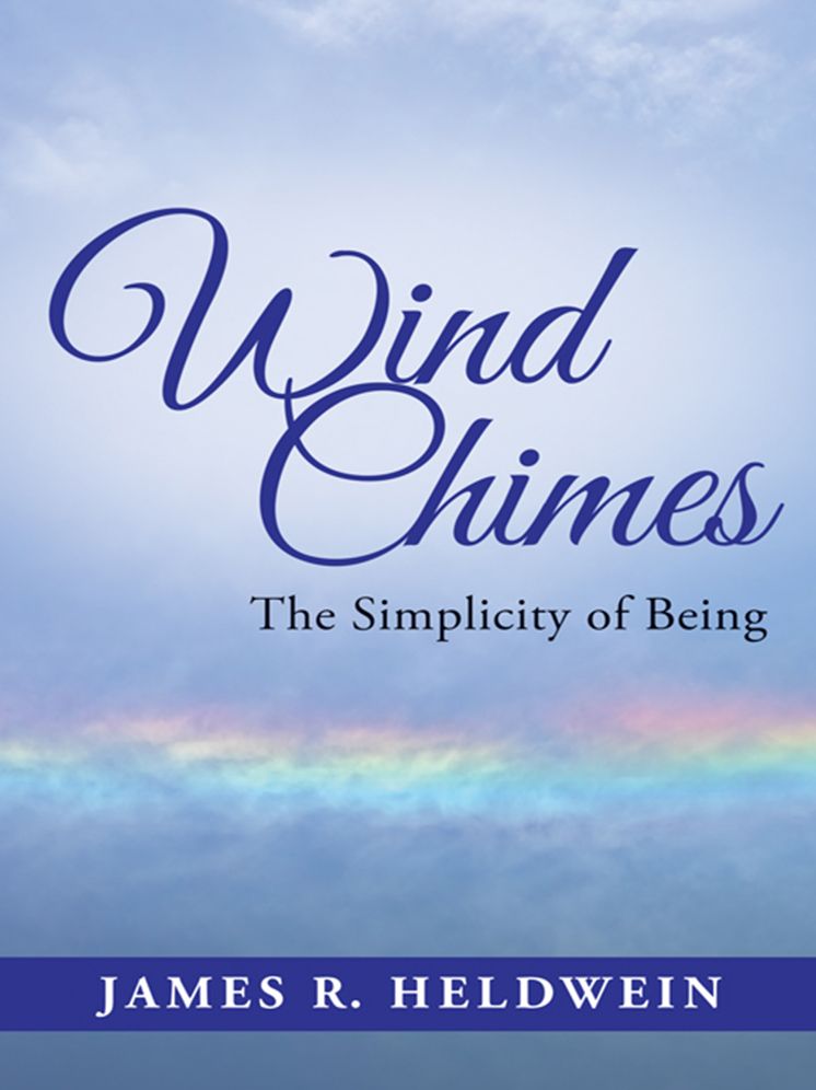 Wind Chimes: The Simplicity of Being